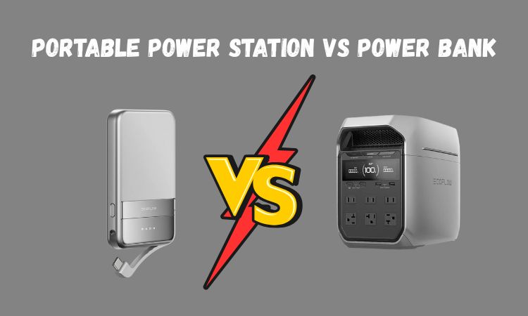 Power Station vs Power Bank
